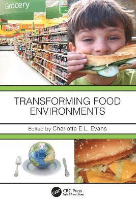 Transforming Food Environments 1