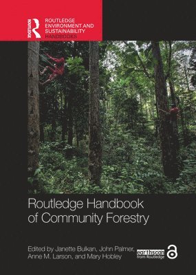 bokomslag Routledge Handbook of Community Forestry