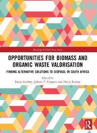 bokomslag Opportunities for Biomass and Organic Waste Valorisation