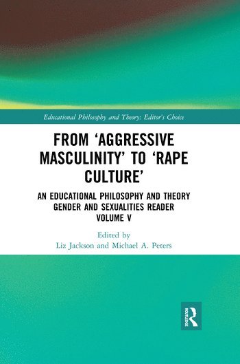 bokomslag From 'Aggressive Masculinity' to 'Rape Culture'