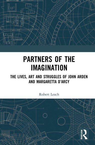 Robert Leach - Partners of the Imagination, Inbunden