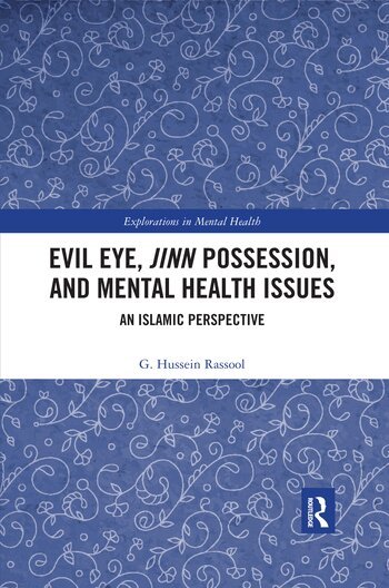 G. Hussein Rassool - Evil Eye, Jinn Possession, and Mental Health Issues, Häftad
