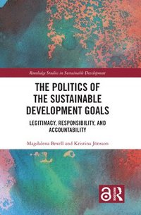 bokomslag The Politics of the Sustainable Development Goals
