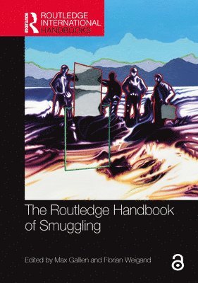 The Routledge Handbook of Smuggling 1