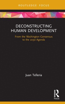 bokomslag Deconstructing Human Development