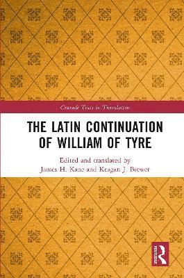 Latin Continuation of William of Tyre