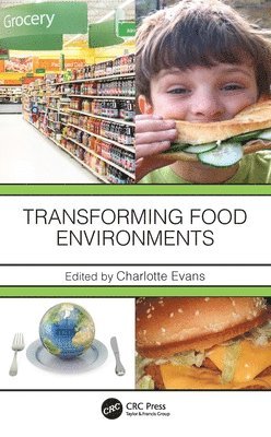 Transforming Food Environments 1