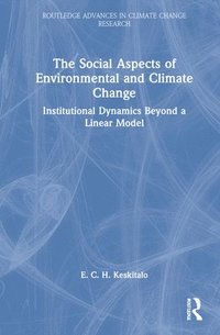 bokomslag The Social Aspects of Environmental and Climate Change