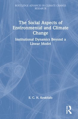 bokomslag The Social Aspects of Environmental and Climate Change