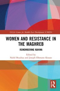 bokomslag Women and Resistance in the Maghreb