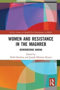 bokomslag Women and Resistance in the Maghreb
