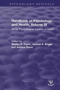 bokomslag Handbook of Psychology and Health, Volume IV