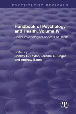 Handbook of Psychology and Health, Volume IV 1