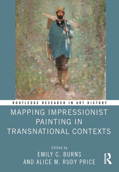 bokomslag Mapping Impressionist Painting in Transnational Contexts