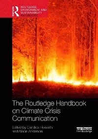 bokomslag Routledge Handbook on Climate Crisis Communication