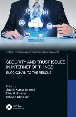 Security and Trust Issues in Internet of Things 1