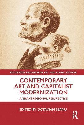 Contemporary Art and Capitalist Modernization 1