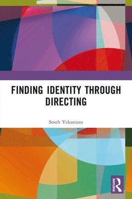 Finding Identity Through Directing 1