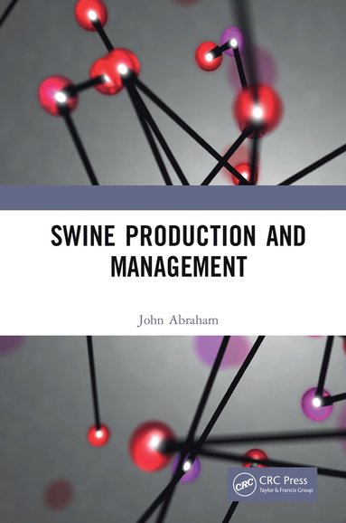 bokomslag Swine Production and Management