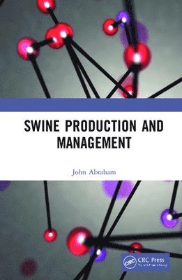 Swine Production and Management