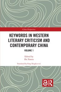 bokomslag Keywords in Western Literary Criticism and Contemporary China