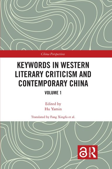 Yamin Hu - Keywords in Western Literary Criticism and Contemporary China, Häftad