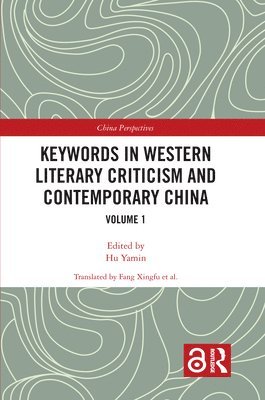 Keywords in Western Literary Criticism and Contemporary China 1