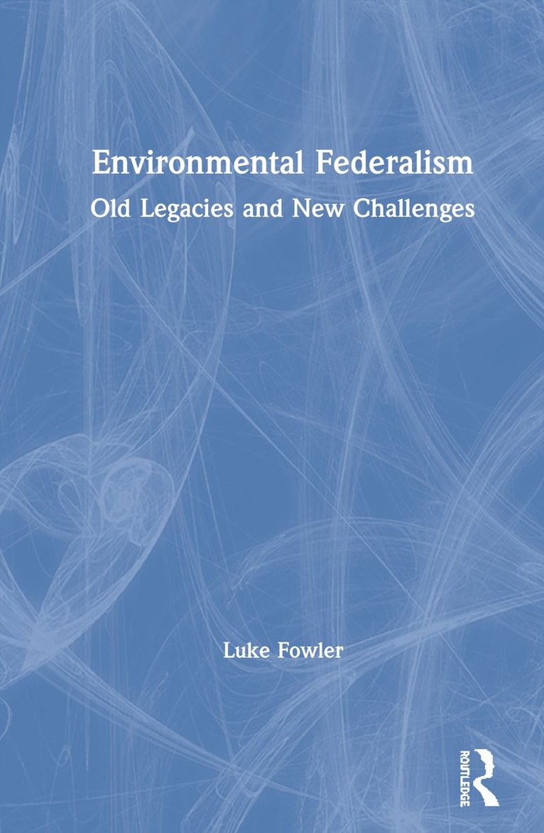 Environmental Federalism 1