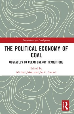 bokomslag The Political Economy of Coal