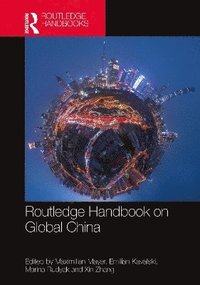 bokomslag Routledge Handbook on Global China