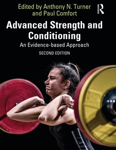 Anthony Turner, Paul Comfort - Advanced Strength and Conditioning, Häftad