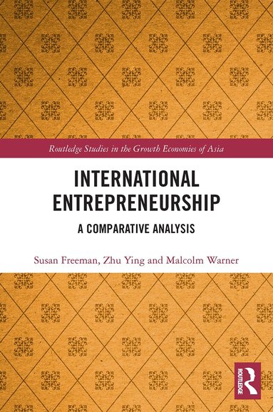 Susan Freeman, Ying Zhu, Malcolm Warner - International Entrepreneurship, Häftad