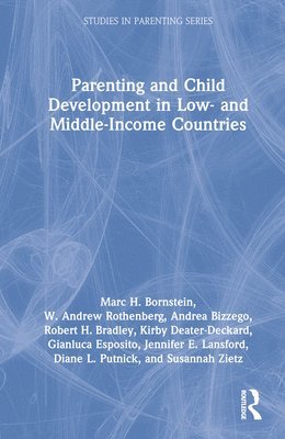 Parenting and Child Development in Low- and Middle-Income Countries 1