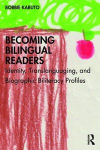 bokomslag Becoming Bilingual Readers