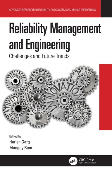 Harish Garg, Mangey Ram - Reliability Management and Engineering, Häftad