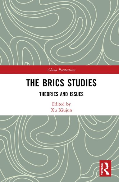 Xu Xiujun - BRICS Studies, Inbunden