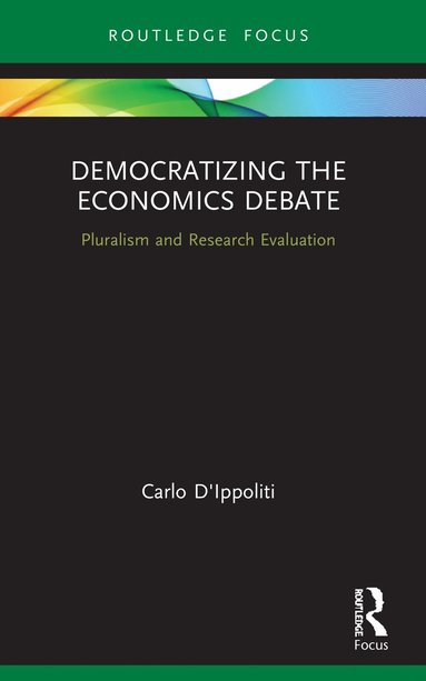 bokomslag Democratizing the Economics Debate