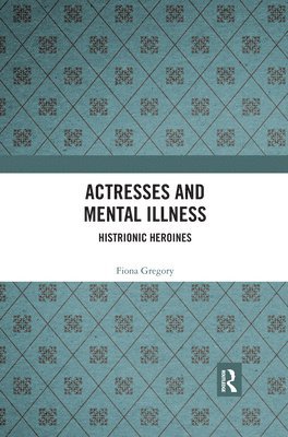 Actresses and Mental Illness 1