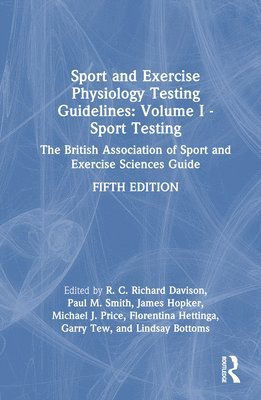 Sport and Exercise Physiology Testing Guidelines: Volume I - Sport Testing 1