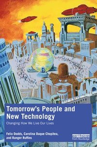 bokomslag Tomorrow's People and New Technology