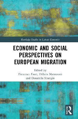 Economic and Social Perspectives on European Migration 1