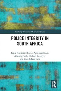 bokomslag Police Integrity in South Africa