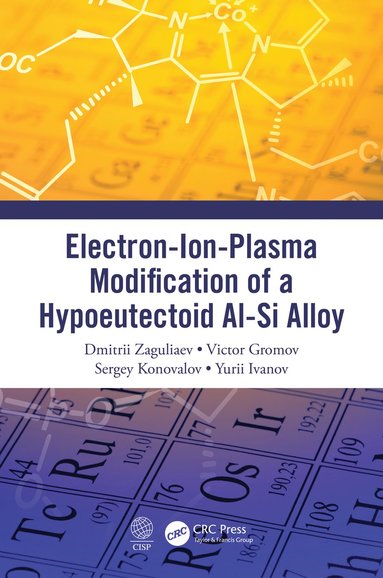 bokomslag Electron-Ion-Plasma Modification of a Hypoeutectoid Al-Si Alloy