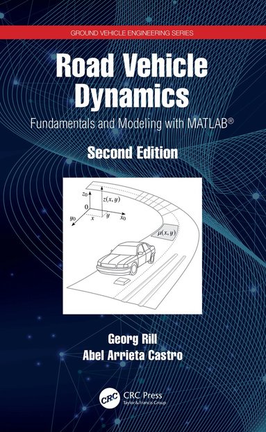 Georg Rill, Abel Arrieta Castro - Road Vehicle Dynamics, Häftad