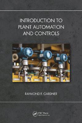 bokomslag Introduction to Plant Automation and Controls