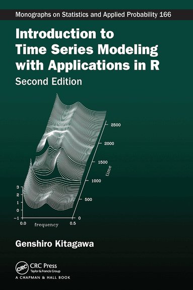 Genshiro Kitagawa - Introduction to Time Series Modeling with Applications in R, Häftad