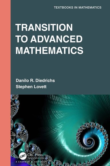 Danilo R. Diedrichs, Stephen Lovett - Transition to Advanced Mathematics, Inbunden