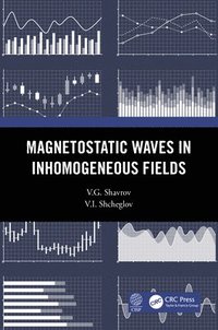 bokomslag Magnetostatic Waves in Inhomogeneous Fields