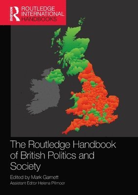 The Routledge Handbook of British Politics and Society 1