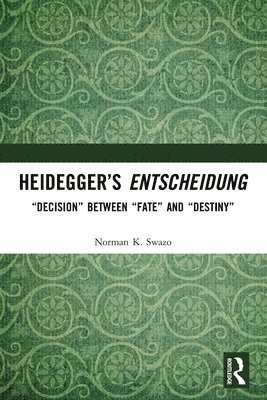 bokomslag Heideggers Entscheidung